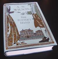 The Potter&#039;s Hand by A.N Wilson - 2012