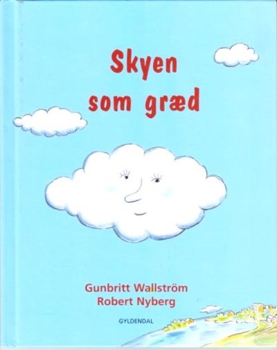 Skyen som græd