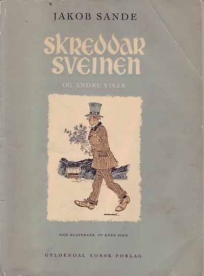 Skreddarssveinen og andre viser. Med…