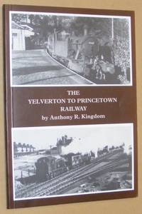 The Yelverton to Princetown Railway