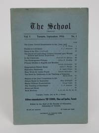 The School: Vol. V, No, 1. Toronto, September, 1916