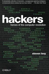 Hackers: Heroes of the Computer Revolution - 25th Anniversary Edition