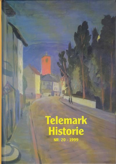 Telemark historie. Tidsskrift for Telemark…