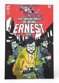 The Importance of Being Ernest by Cline, Ernest - 2013