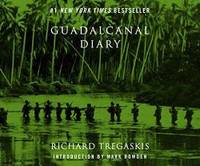 Guadalcanal Diary: 2nd Edition by Richard Tregaskis - 2016-11-08