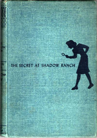 SECRET AT SHADOW RANCH (NANCY DREW MYSTERY STORIES)