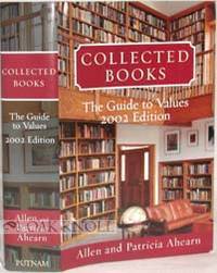 COLLECTED BOOKS, THE GUIDE TO VALUES, 2002 EDITION by Ahearn, Allen and Patricia - 2001