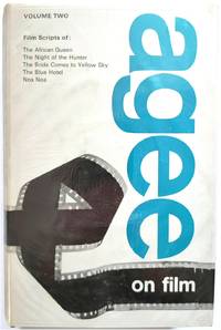 Agee on Film, Volume Two: Five Film Scripts by Agee, James - 1965