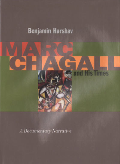 MARC CHAGALL AND HIS TIMES. A Documentary…