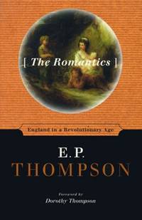 The Romantics : England in a Revolutionary Age