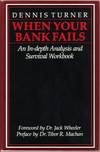 When Your Bank Fails:  An In-Depth Analysis and Survival Worksheet