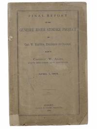 Final Report on the Genesee River Storage Project, April 1, 1894