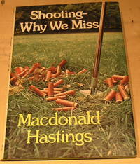 cover of Shooting: Why We Miss