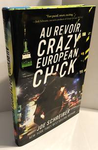 Au Revoir, Crazy European Chick