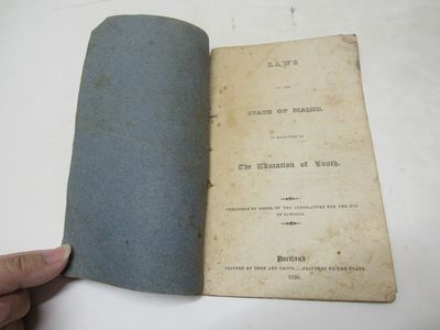 Laws of the State of Maine In Relation To The Education of Youth