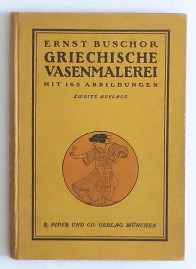 Griechische Vasenmalerei. Mit 163 Abbildungen.…
