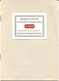 Harold Hugo Memorial Book Fund. A Memoir.