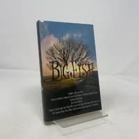 Big Fish: A Novel of Mythic Proportions