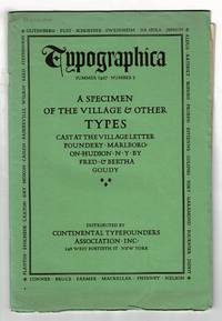 Typographica, number five. A specimen of the types & borders cast by Frederic & Bertha Goudy at the Village Letter Foundry, Marlborough-on-Hudson, N.Y.