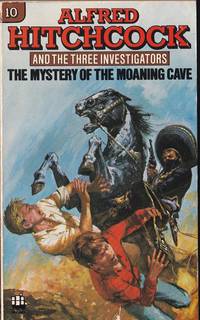 Alfred Hitchcock and the Three 3 Investigators #10 In the Mystery of the Moaning Cave