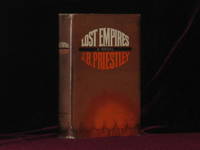 Lost Empires. Being Richard Herncastle's Account of His Life on the Variety Stage from November 1913 to August 1914, Together with a Prologue and Epilogue
