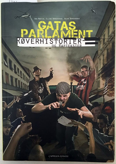 Gatas Parlament. Røverhistorier og raptekster