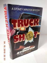 Truck Shot  A Stoney Winston Mystery