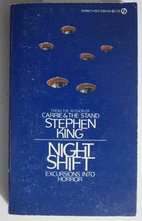 NIGHT SHIFT, Excursions Into Horror  (Signet E8510; February 1979; 1st Canadian Paperback) 25...