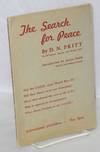 The search for peace. Introduction by Jessica Smith
