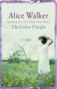 The Color Purple by Alice Walker - 2007-11-01