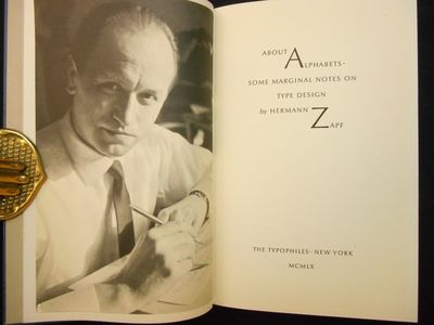 About Alphabets, Some Marginal Notes on Type Design (Typophiles Chap Books XXXVII)