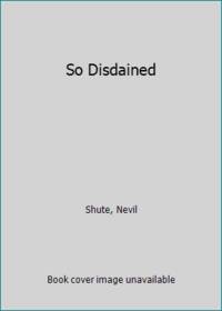 image of So Disdained