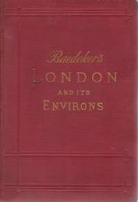 LONDON AND ITS ENVIRONS Handbook for Travellers