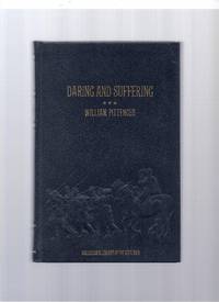 Daring And Suffering: A History Of The Great Railroad Adventure (Collector's Library Of The Civil War)