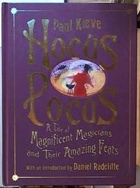 Hocus Pocus: A Tale of Magnificent Musicians and Their Amazing Feats