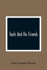Toots And His Friends