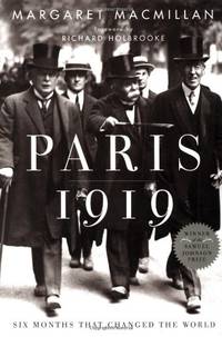 image of Paris 1919: Six Months That Changed the World