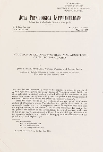"Induction of Arginase Synthesis in an Auxotroph of Neurospora Crassa." Offprint from: Acta Physiologica Latinoamericana, vol. 9, no. 4, 1959.