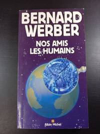 Nos Amis Les Humains