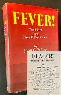 Fever! The Hunt for a New Killer Virus (Inscribed by the Author)
