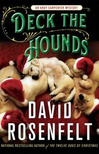 Deck the Hounds : An Andy Carpenter Mystery