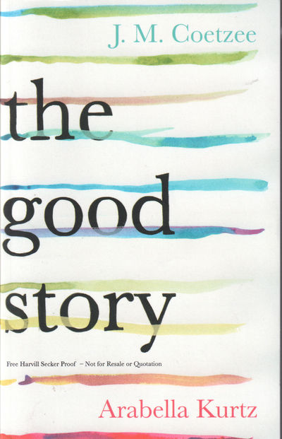The Good Story. Exchanges on Truth, Fiction and…