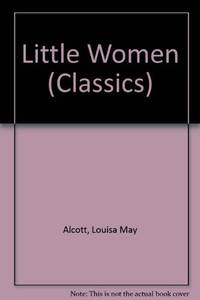 Little Women (Classics)