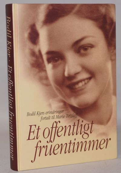 Et offentligt fruentimmer.