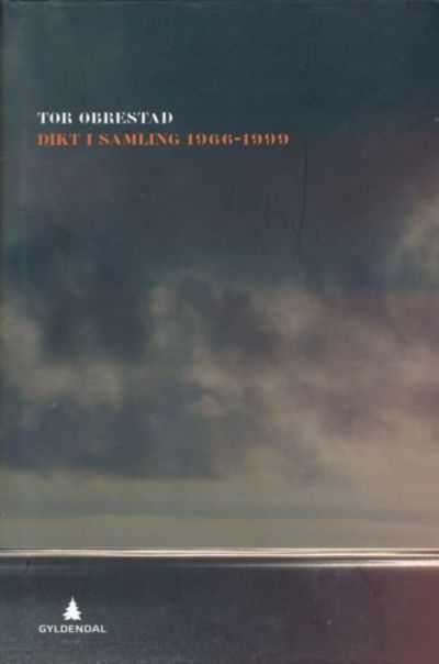 Dikt i samling. 1966 - 1999