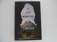 image of The Last Neanderthal: A Novel