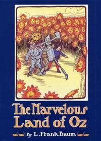 The Marvelous Land of Oz by Baum, L. Frank - 1985