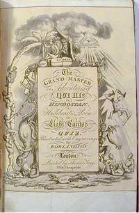 The Grand Master or Adventures of Qui Hi? in Hindostan. A Hudibrastic Poem in Eight Cantos by...