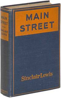 Main Street: The Story of Carol Kennicott by LEWIS, Sinclair - 1920