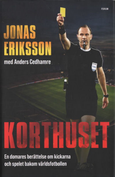 KORTHUSET. En domares berättelse om kickarna och…